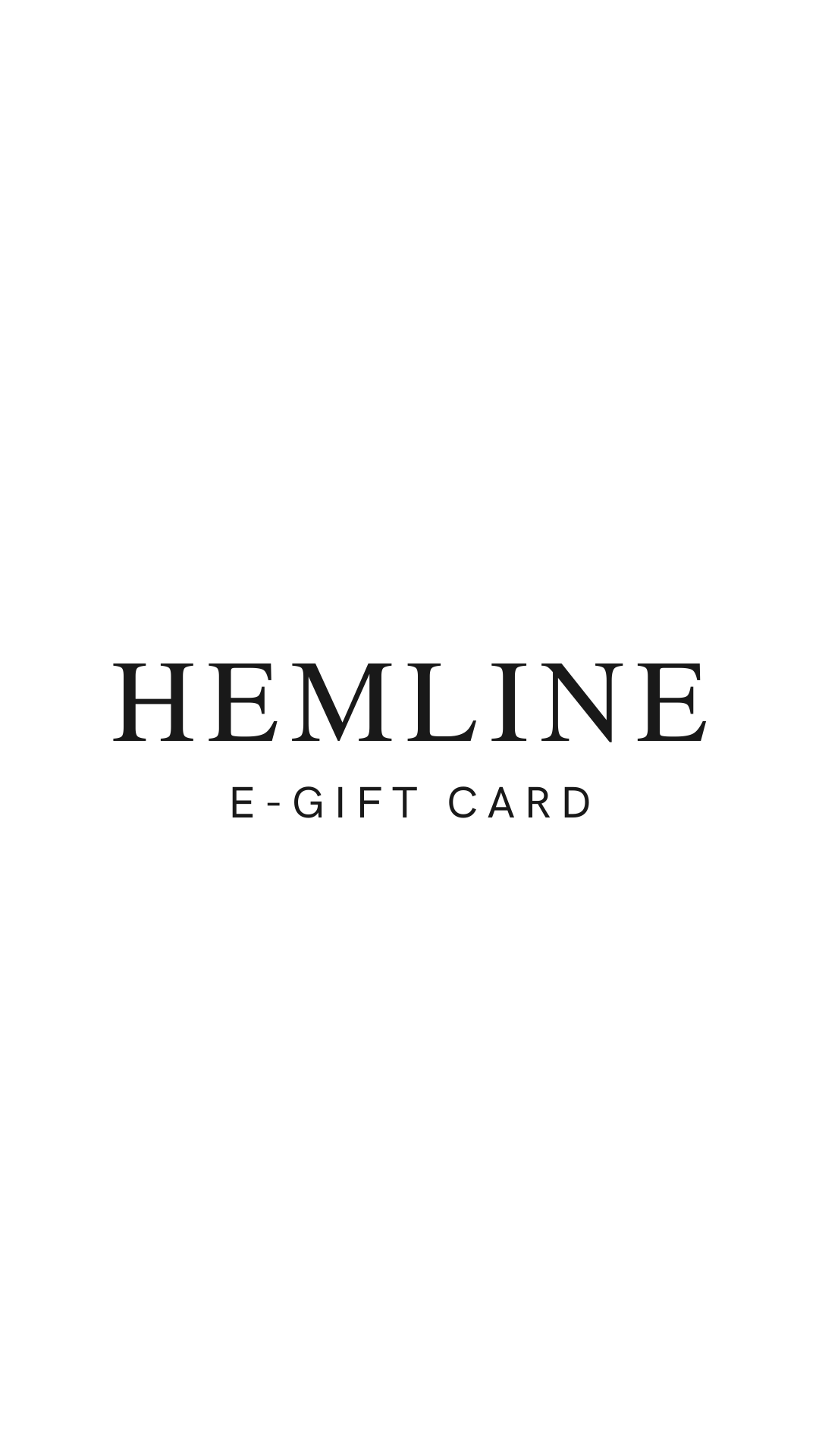 Hemline Metairie E-Gift Card